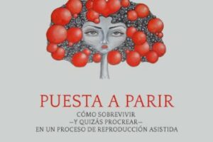 «Yo voy a ser madre, sea como sea»