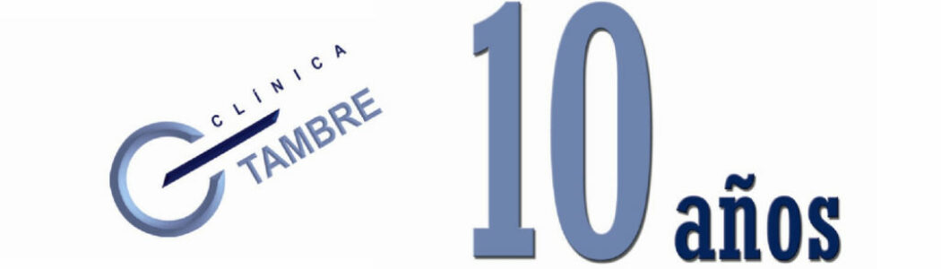 Clínica Tambre celebra el 10º aniversario como 1ª clínica certificada en la norma ISO