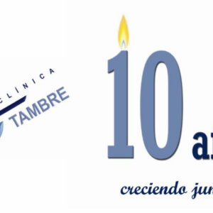 Clínica Tambre celebra el 10º aniversario como 1ª clínica certificada en la norma ISO